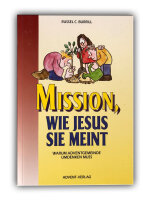 Mission, wie Jesus sie meint | Russel C. Burrill