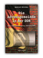 Die Adventgemeinde in der DDR | Manfred Böttcher