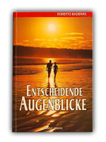 Entscheidende Augenblicke | Roberto Badenas