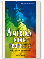 Amerika in der Prophetie | Clifford Goldstein
