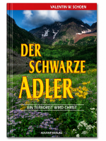 Der schwarze Adler | Valentin W. Schoen
