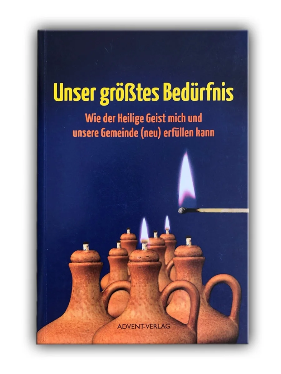 Unser größtes Bedürfnis