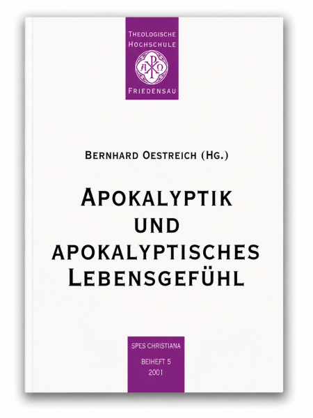 Apokalyptik und apokalyptisches Lebensgefühl