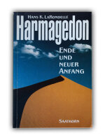 Harmagedon. Ende und neuer Anfang | Hans K. LaRondelle