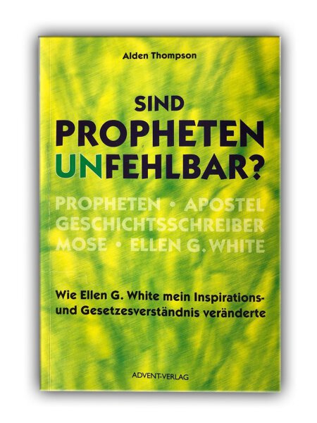 Sind Proheten unfehlbar | Alden Thompson
