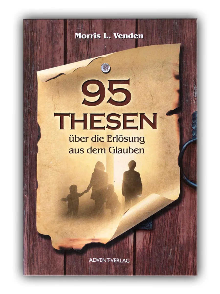 95 Thesen über die Erlösung aus dem Glauben